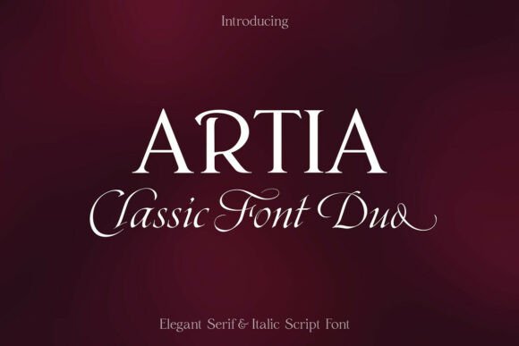 Artia Duo: A Font Pairing of Timeless Elegance