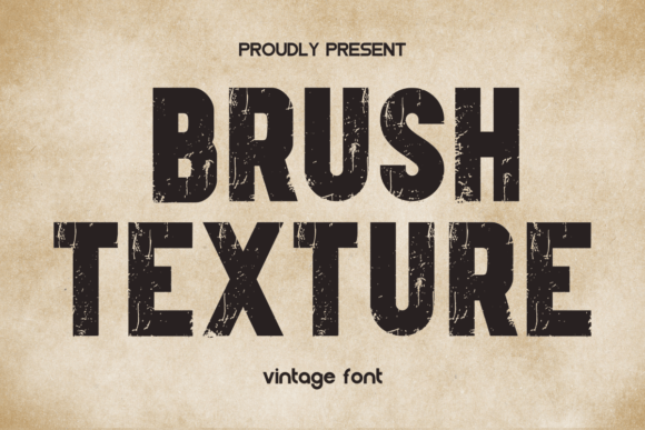 Brush Texture: A Bold Vintage Typeface for Eye-Catching Projects