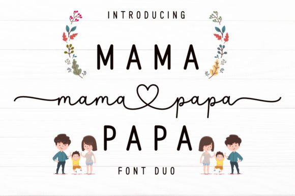 Mama Papa Duo: A Cursive Font Pair for Creative Projects