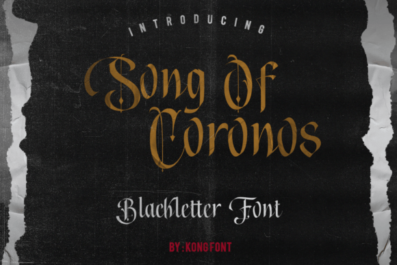 Song of Coronos: A Blackletter Font for Bold Branding