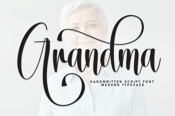 The Art of Personal Touch: Mastering the Grandma Font